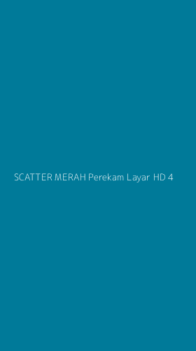 Tampilan Antarmuka Aplikasi Scatter Merah Perekam Layar Hd - 4