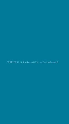 Tampilan Antarmuka Aplikasi Scatter99 Link Alternatif Situs Casino Resmi - 1