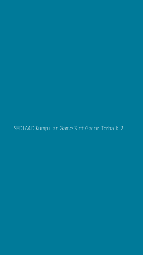 Tampilan Antarmuka Aplikasi Sedia4d Kumpulan Game Slot Gacor Terbaik - 2