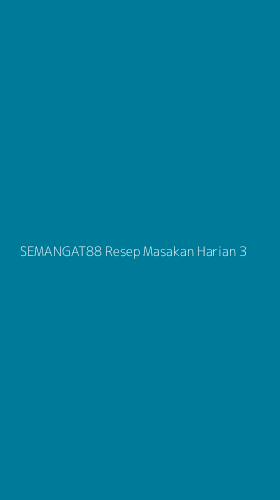 Tampilan Antarmuka Aplikasi Semangat88 Resep Masakan Harian - 3