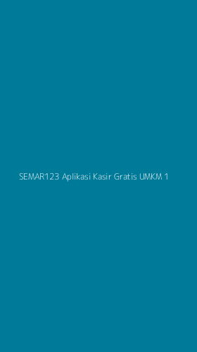 Tampilan Antarmuka Aplikasi Semar123 Aplikasi Kasir Gratis Umkm - 1