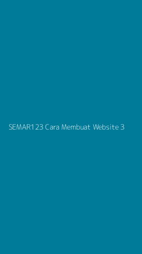 Tampilan Antarmuka Aplikasi Semar123 Cara Membuat Website - 3