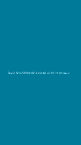 Tampilan Antarmuka Aplikasi Semut4d Login Bandar Blackjack Online Terpercaya - 3