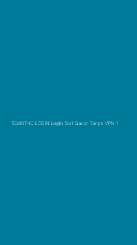 Tampilan Antarmuka Aplikasi Semut4d Login Login Slot Gacor Tanpa Vpn - 1