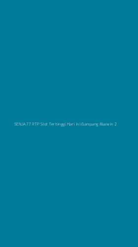 Tampilan Antarmuka Aplikasi Senja77 Rtp Slot Tertinggi Hari Ini Gampang Maxwin - 2