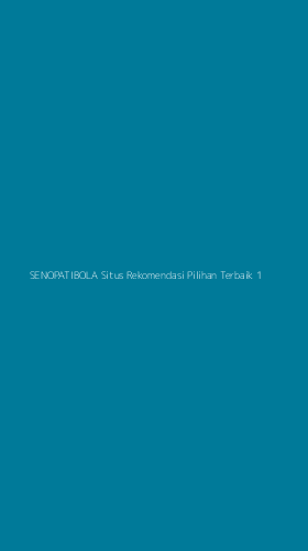 Tampilan Antarmuka Aplikasi Senopatibola Situs Rekomendasi Pilihan Terbaik - 1