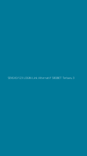 Tampilan Antarmuka Aplikasi Sensasi123 Login Link Alternatif Sbobet Terbaru - 3