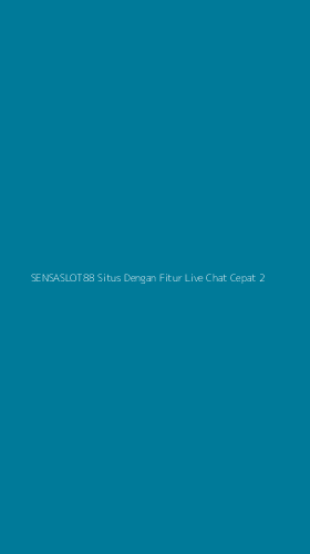 Tampilan Antarmuka Aplikasi Sensaslot88 Situs Dengan Fitur Live Chat Cepat - 2