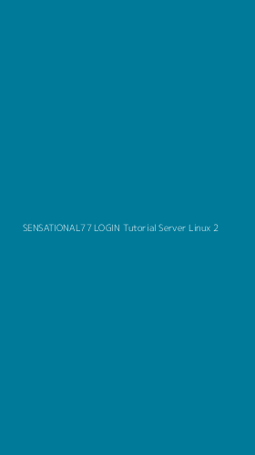 Tampilan Antarmuka Aplikasi Sensational77 Login Tutorial Server Linux - 2