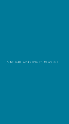 Tampilan Antarmuka Aplikasi Senyum4d Prediksi Bola Jitu Malam Ini - 1