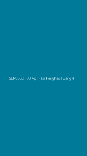 Tampilan Antarmuka Aplikasi Seruslot88 Aplikasi Penghasil Uang - 4