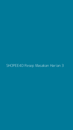 Tampilan Antarmuka Aplikasi Shopee4d Resep Masakan Harian - 3