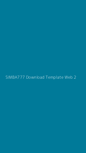 Tampilan Antarmuka Aplikasi Simba777 Download Template Web - 2