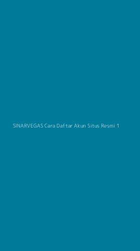 Tampilan Antarmuka Aplikasi Sinarvegas Cara Daftar Akun Situs Resmi - 1