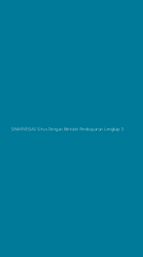 Tampilan Antarmuka Aplikasi Sinarvegas Situs Dengan Metode Pembayaran Lengkap - 3