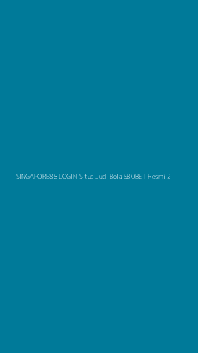Tampilan Antarmuka Aplikasi Singapore88 Login Situs Judi Bola Sbobet Resmi - 2