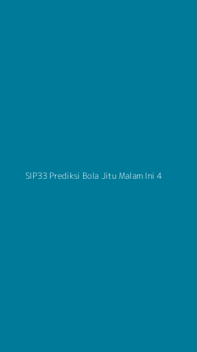 Tampilan Antarmuka Aplikasi Sip33 Prediksi Bola Jitu Malam Ini - 4