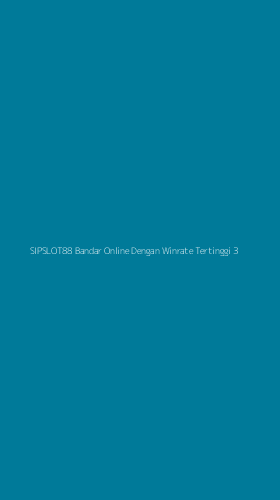 Tampilan Antarmuka Aplikasi Sipslot88 Bandar Online Dengan Winrate Tertinggi - 3