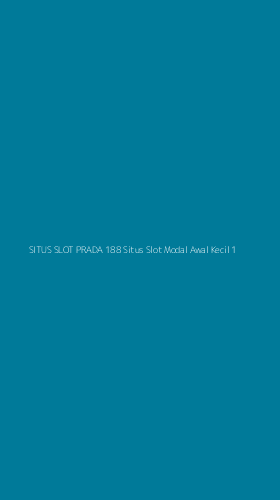 Tampilan Antarmuka Aplikasi Situs Slot Prada 188 Situs Slot Modal Awal Kecil - 1