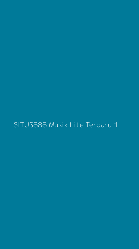 Tampilan Antarmuka Aplikasi Situs888 Musik Lite Terbaru - 1