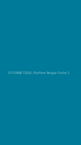 Tampilan Antarmuka Aplikasi Situs888 Togel Platform Belajar Online - 2