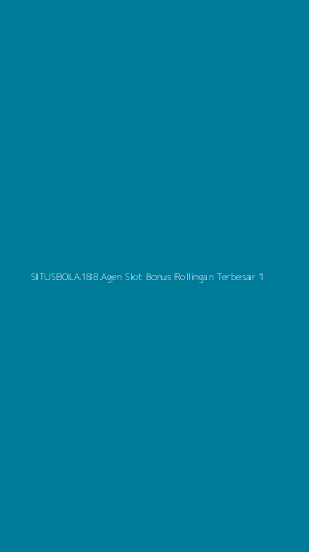 Tampilan Antarmuka Aplikasi Situsbola188 Agen Slot Bonus Rollingan Terbesar - 1
