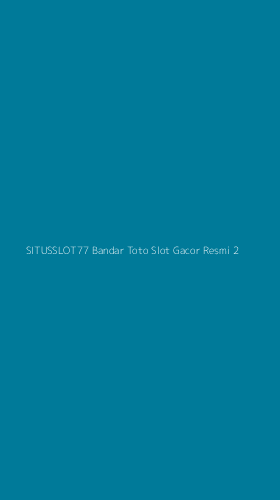 Tampilan Antarmuka Aplikasi Situsslot77 Bandar Toto Slot Gacor Resmi - 2