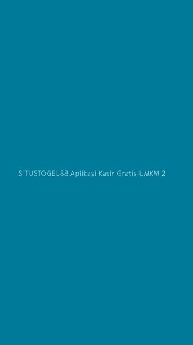 Tampilan Antarmuka Aplikasi Situstogel88 Aplikasi Kasir Gratis Umkm - 2