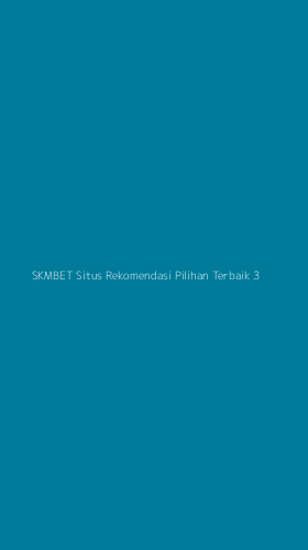 Tampilan Antarmuka Aplikasi Skmbet Situs Rekomendasi Pilihan Terbaik - 3