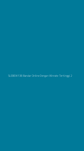 Tampilan Antarmuka Aplikasi Slebew138 Bandar Online Dengan Winrate Tertinggi - 2