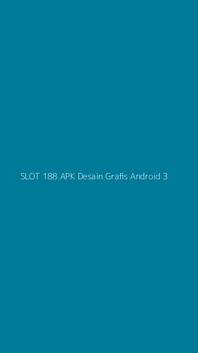 Tampilan Antarmuka Aplikasi Slot 188 Apk Desain Grafis Android - 3
