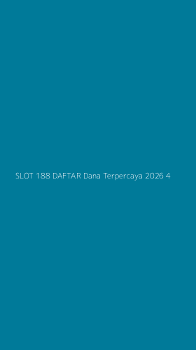 Tampilan Antarmuka Aplikasi Slot 188 Daftar Dana Terpercaya 2026 - 4