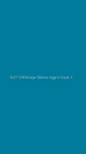 Tampilan Antarmuka Aplikasi Slot 338 Belajar Bahasa Inggris Cepat - 3