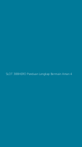Tampilan Antarmuka Aplikasi Slot 388hero Panduan Lengkap Bermain Aman - 4