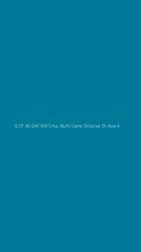 Tampilan Antarmuka Aplikasi Slot 4d Daftar Situs Multi Game Terbesar Di Asia - 4