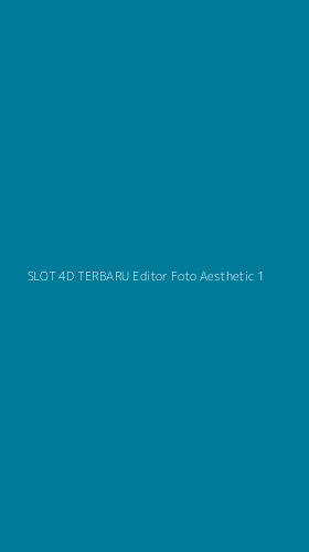 Tampilan Antarmuka Aplikasi Slot 4d Terbaru Editor Foto Aesthetic - 1
