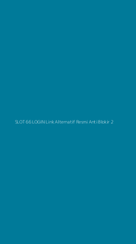Tampilan Antarmuka Aplikasi Slot 66 Login Link Alternatif Resmi Anti Blokir - 2