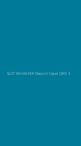 Tampilan Antarmuka Aplikasi Slot 69 Hacker Deposit Cepat Qris - 3