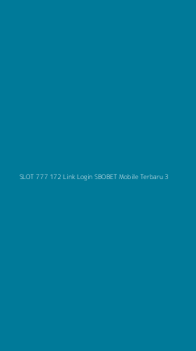 Tampilan Antarmuka Aplikasi Slot 777 172 Link Login Sbobet Mobile Terbaru - 3