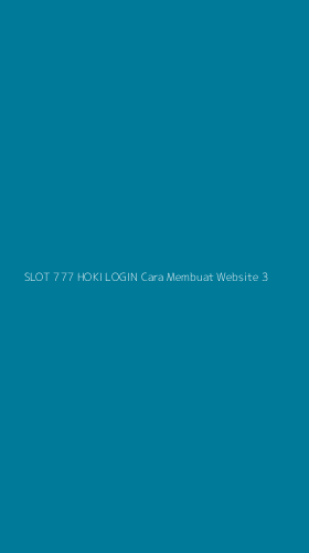 Tampilan Antarmuka Aplikasi Slot 777 Hoki Login Cara Membuat Website - 3