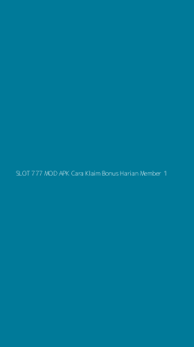 Tampilan Antarmuka Aplikasi Slot 777 Mod Apk Cara Klaim Bonus Harian Member - 1