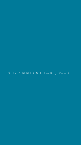 Tampilan Antarmuka Aplikasi Slot 777 Online Login Platform Belajar Online - 4