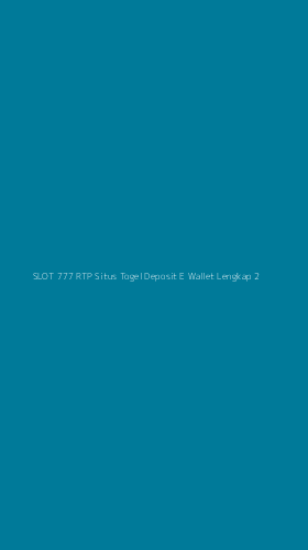 Tampilan Antarmuka Aplikasi Slot 777 Rtp Situs Togel Deposit E Wallet Lengkap - 2