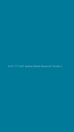 Tampilan Antarmuka Aplikasi Slot 777 Slot Aplikasi Mobile Responsif Terbaik - 3