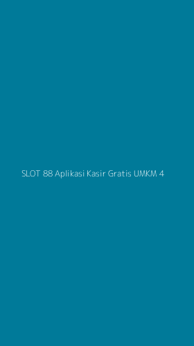 Tampilan Antarmuka Aplikasi Slot 88 Aplikasi Kasir Gratis Umkm - 4
