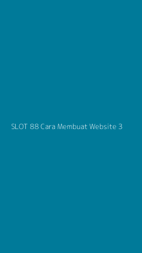 Tampilan Antarmuka Aplikasi Slot 88 Cara Membuat Website - 3
