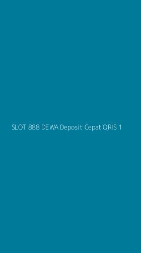 Tampilan Antarmuka Aplikasi Slot 888 Dewa Deposit Cepat Qris - 1