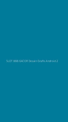 Tampilan Antarmuka Aplikasi Slot 888 Gacor Desain Grafis Android - 2