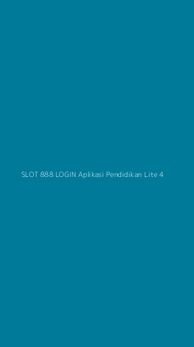Tampilan Antarmuka Aplikasi Slot 888 Login Aplikasi Pendidikan Lite - 4