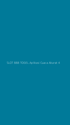 Tampilan Antarmuka Aplikasi Slot 888 Togel Aplikasi Cuaca Akurat - 4